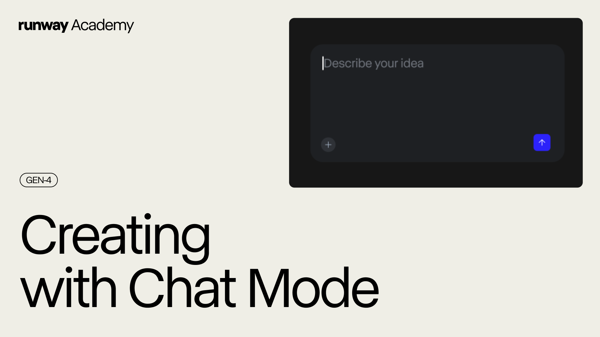 Gen-4 Chat Mode Tutorial | Runway Academy